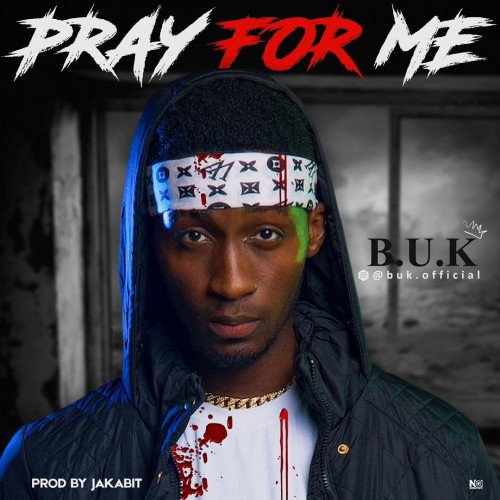 42 BUK - Pray For Me