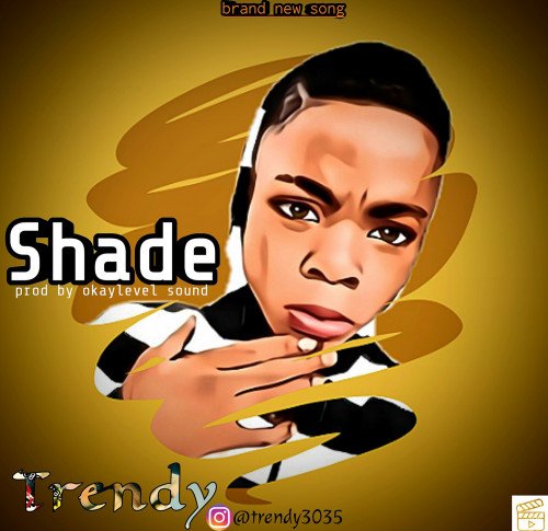 Trendy - Shade