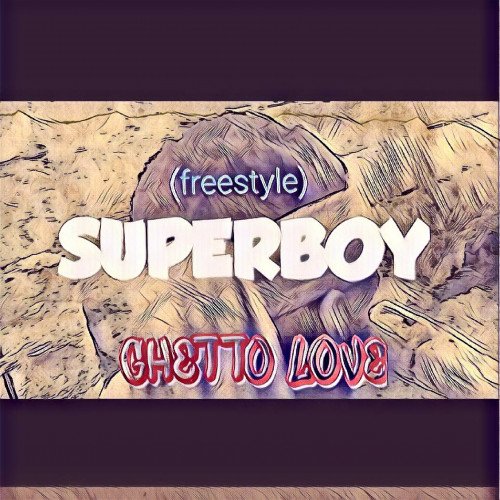 Superboy - Ghetto Love Cover