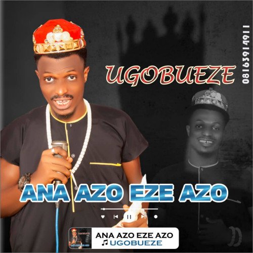 UGOBUEZE - ANA AZO EZE