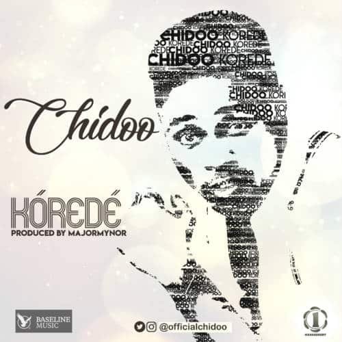 Chidoo - Korede