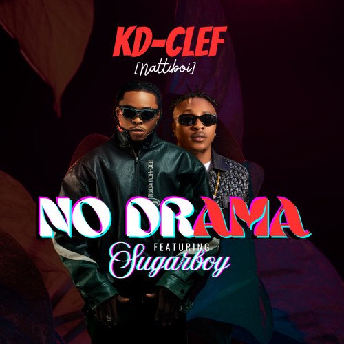 KD - No Drama (Ft. Sugarboy)