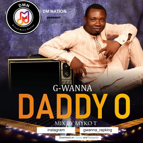 gwanna - Daddy O