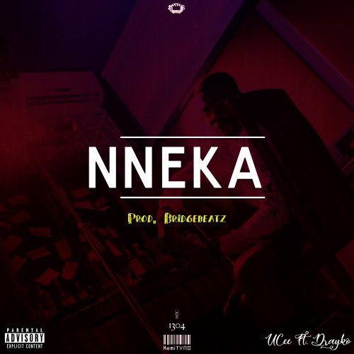 UCee |Scuba Diver| - NNEKA (feat. Drayko) (Prod. BridgeBeatz)