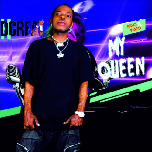 D Great - My Queen