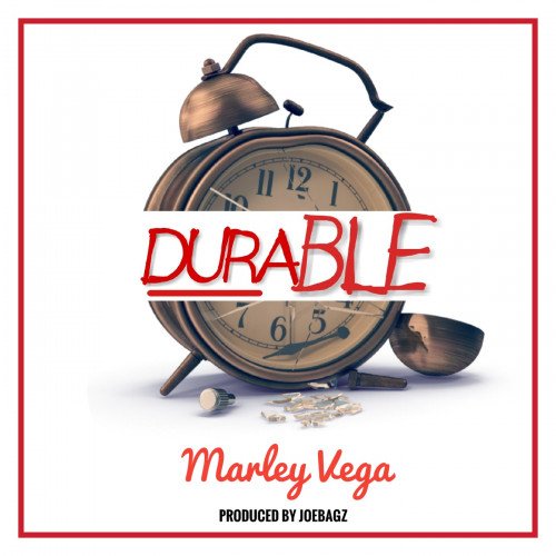 Marley Vega - Durable ( Prod. Joebagz )