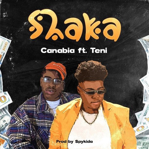 Canabia - Shaka (feat. Teni)