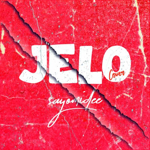 Sayomidee - Jelo Cover