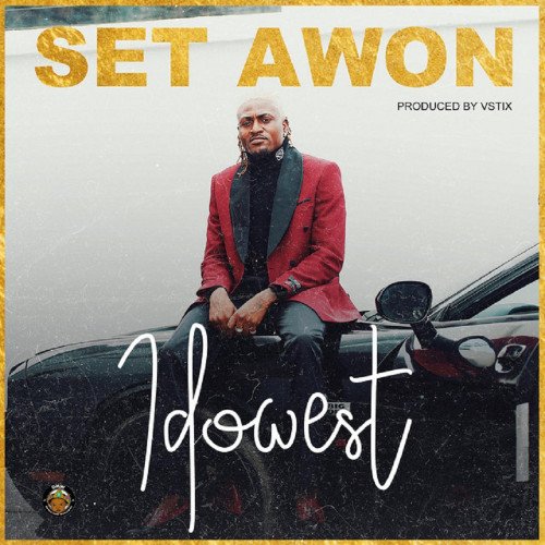 Idowest - Set Awon
