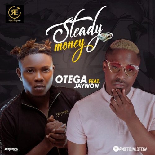 Otega - Steady Money (feat. Jaywon)