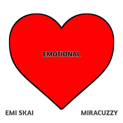 Emi Skai - Emotional (feat. Miracuzzy)