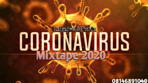 Dj-body-corona-virus-mixtape - Dj-body-corona-virus-mixtape