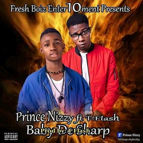Prince Nizzy ft. T-flash - NWA DE SHARP