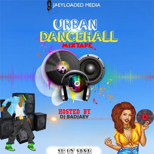 DJ Badjaey - Naija Urban Dancehall Mixtape(2020 Latest Dance DJ MIxtape)