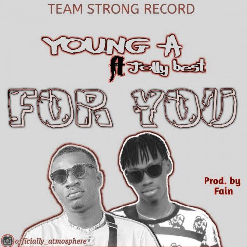 Young A - For You (feat. Jolly best)
