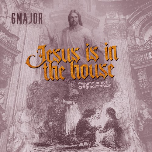 Gmajor - Gmajor - Jesus Is In The House