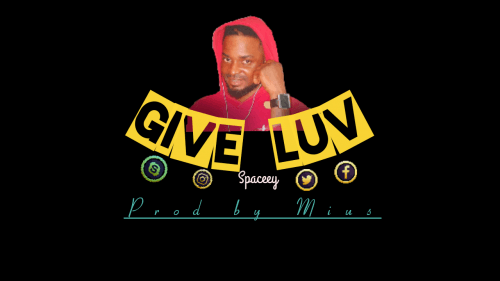 Spaceey OG - Give Luv