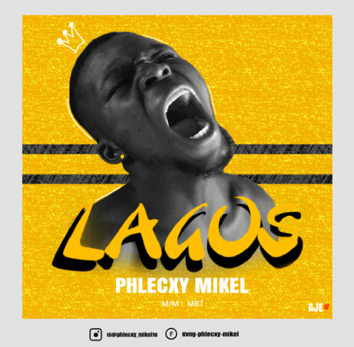 Phlecxy mikel - Lagos