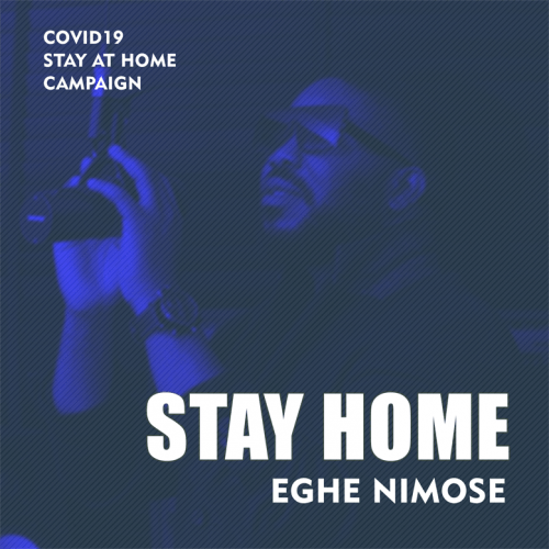 Eghe Nimose - Stay Home