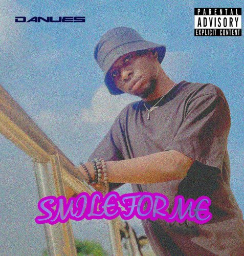 Danues. - Smile For Me
