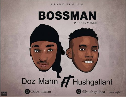 Doz mahn - Boss Man