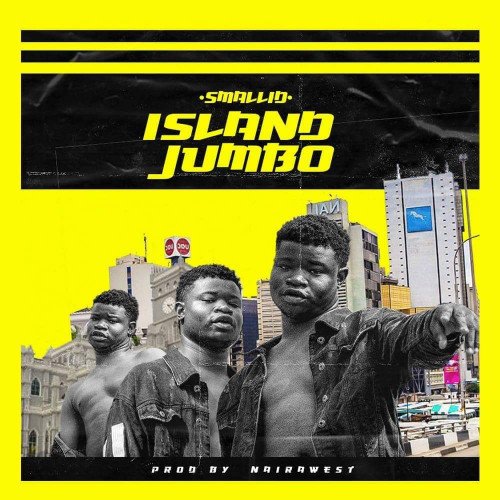 Smallid - Island Jumbo