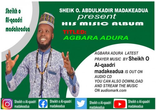 Sheikh Madakeadua - "Agbara Adura" (Prayer)