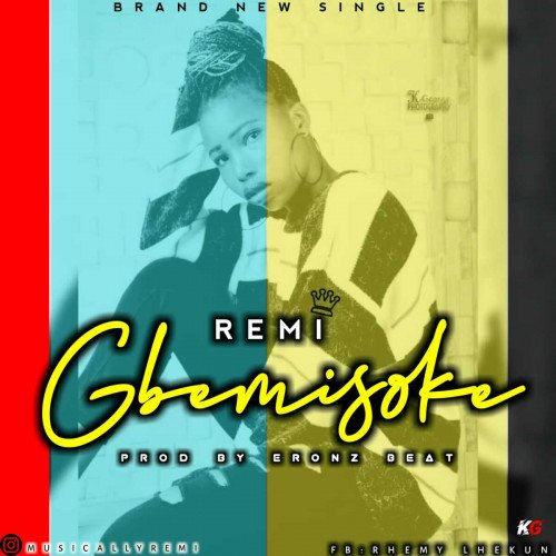 REMI - REMI_GBEMISOKE