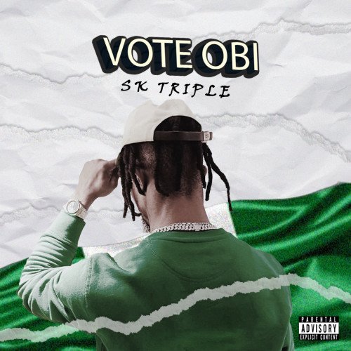 Sk Triple - Vote Obi