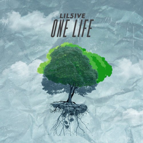 Lil5ive - One Life