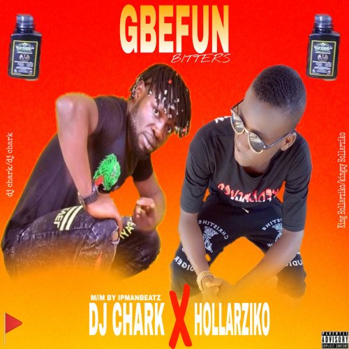 Dj Chark x hollarziko - Gbefun