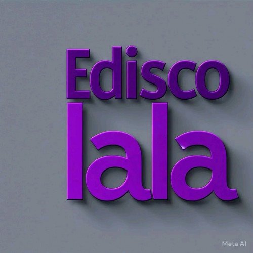 Edisco lala - I Let All Go