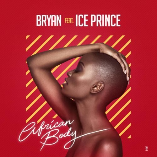 Bryan - African Boy (feat. Ice Prince)