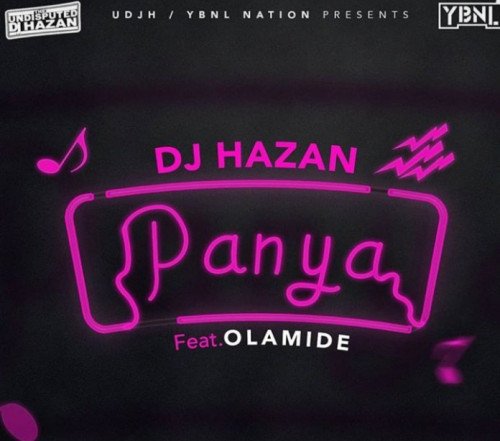 DJ Hazan - Panya (feat. Olamide)
