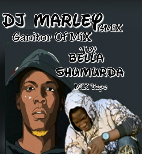 DJ Marley - Top Bella Shumurda