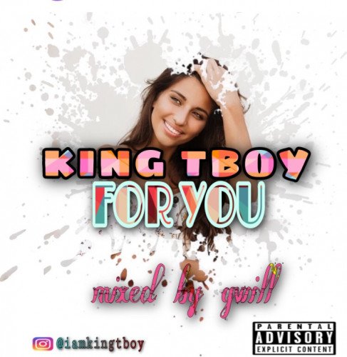 King Tboy - For You