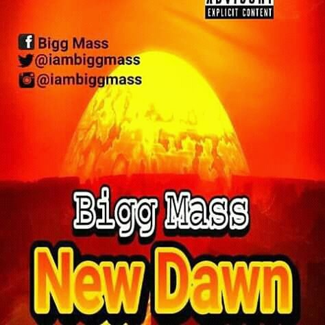 Bigg Mass - New Dawn