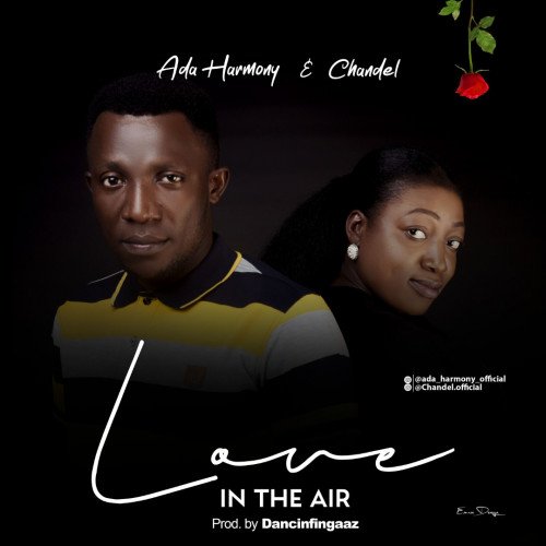 AdaHarmony & Chandel - Love In The Air