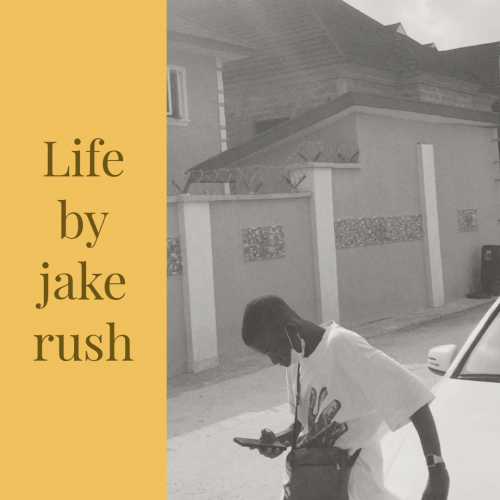 Jake rush - Life