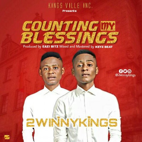 2winny Kings - Counting My Blessings