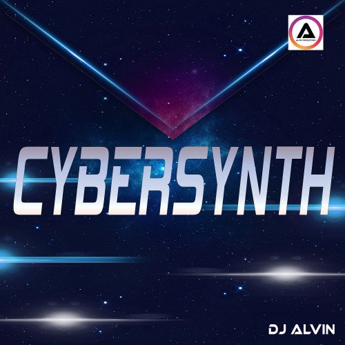 ALVIN-PRODUCTION ® - DJ Alvin - Cybersynth