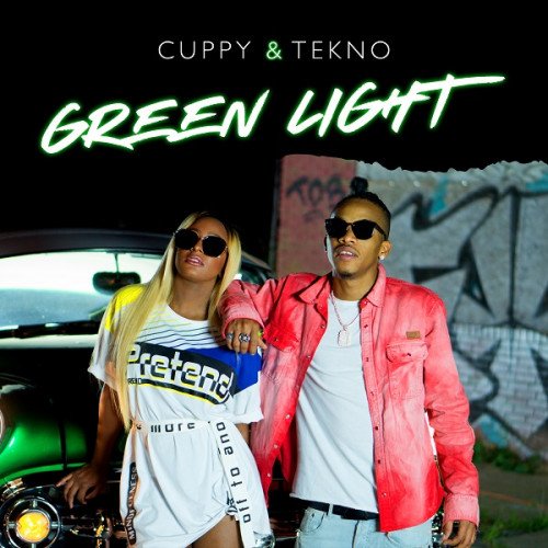 Tekno x Dj Cuppy - Green Light