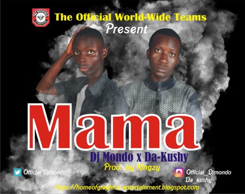 Dj Mondo - Mama