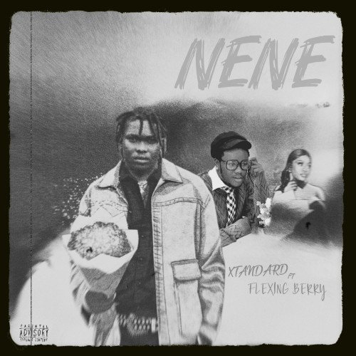 Xtandard - NENE (feat. Flexing Berry)