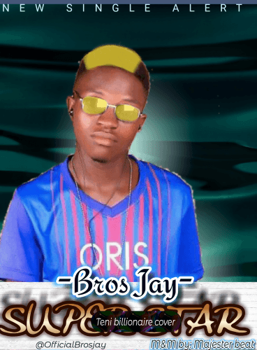 Bros Jay - SUPERSTAR