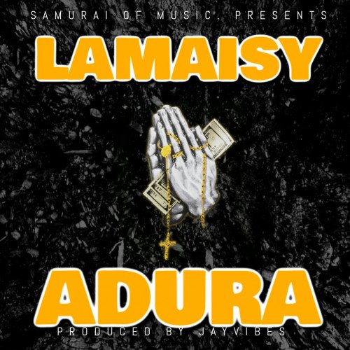 Lamaisy - Adura