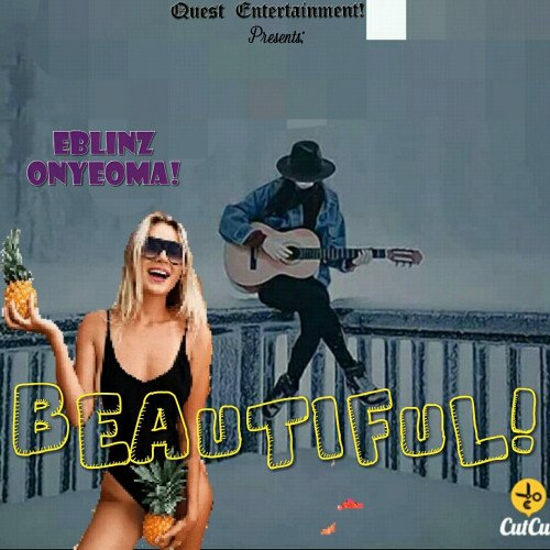 ebLinz Onyeoma - Beautiful