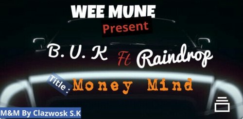 B. U. K - Money Mind