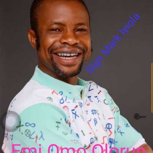 Signmark Iyiola - Emi Omo Olorun