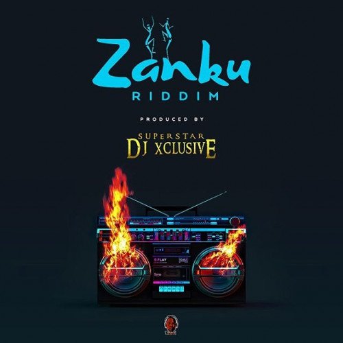 DJ Xclusive - Zanku (Riddim)